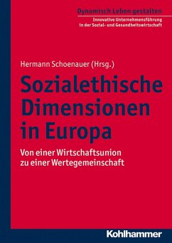 Sozialethische Dimensionen in Europa (eBook, PDF)