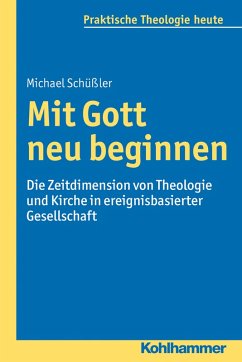 Mit Gott neu beginnen (eBook, PDF) - Schüßler, Michael
