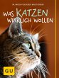 Was Katzen wirklich wollen (eBook, ePUB) - Bild 1