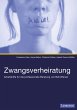 Zwangsverheiratung (eBook, PDF) - Bild 1