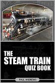 Steam Train Quiz Book (eBook, ePUB)