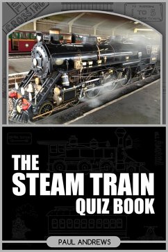Cover Steam Train Quiz Book (eBook, ePUB)