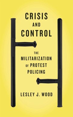 Crisis and Control (eBook, ePUB) - Wood, Lesley J.