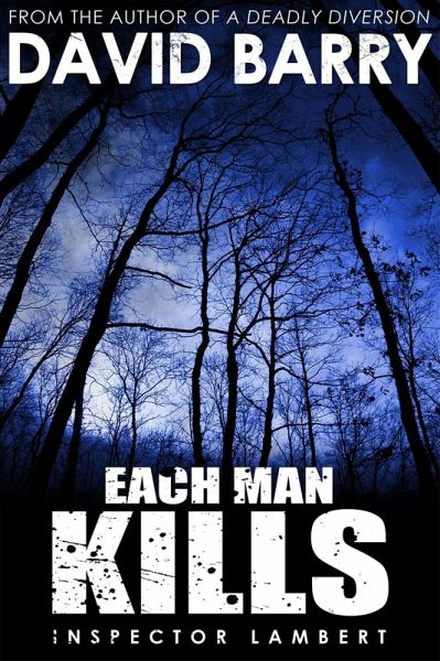 Each Man Kills (eBook, ePUB)