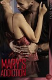 Mary's Addiction (eBook, PDF)