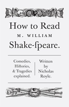 How To Read Shakespeare (eBook, ePUB) - Royle, Nicholas