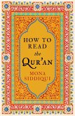 How To Read The Qur'an (eBook, ePUB)