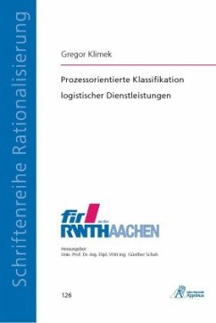 Prozessorientierte Klassifikation logistischer Dienstleistungen - Klimek, Gregor