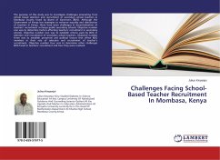 Challenges Facing School- Based Teacher Recruitment In Mombasa, Kenya - Kinyanjui, Julius