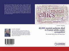 40,000 mental patients died in France while under occupation