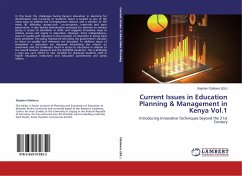 Current Issues in Education Planning & Management in Kenya Vol.1
