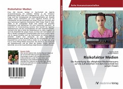 Risikofaktor Medien - Stülb, Kerstin;Wyssen, Andrea