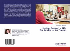 Strategy Research in ELT: The Benefits for the Teacher - Cirkovic Miladinovic, Ivana