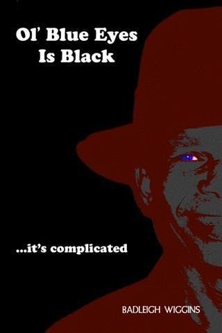 Ol' Blue Eyes Is Black (eBook, ePUB)