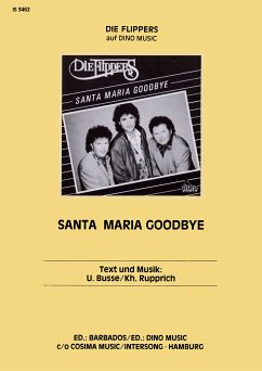 Santa Maria Goodbye (eBook, ePUB) - Rupprich, Kh.; Busse, Uwe; Knöfel, Rolf