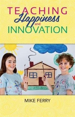 Cover Teaching Happiness and Innovation (eBook, ePUB)