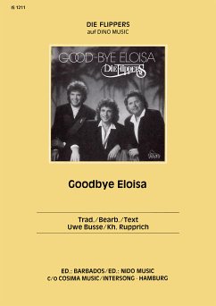 Goodbye Eloisa (eBook, ePUB) - Rupprich, Kh.; Busse, Uwe; Knöfel, Rolf