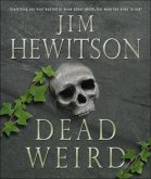 Dead Weird (eBook, ePUB)