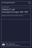 Wilhelm II. und Schweden-Norwegen 1888-1905 (eBook, PDF)