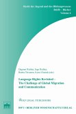 Language Rights Revisited - The Challenge of Global Migration and Communication (eBook, PDF)
