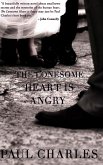 The Lonesome Heart is Angry (eBook, ePUB)