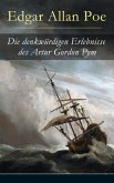 Die denkwürdigen Erlebnisse des Artur Gordon Pym (eBook, ePUB)