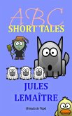 ABC Short Tales (eBook, ePUB)