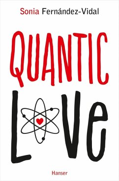 Quantic Love (eBook, ePUB) - Fernández-Vidal, Sonia
