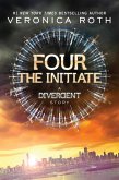 Four: The Initiate (eBook, ePUB)