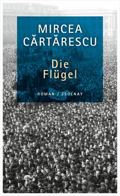 Die Flügel (eBook, ePUB) - Cartarescu, Mircea