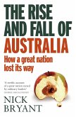 The Rise and Fall of Australia (eBook, ePUB)