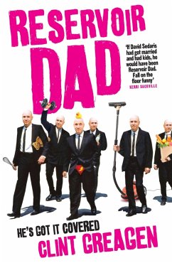 Reservoir Dad (eBook, ePUB) - Greagen, Clint