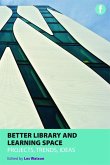 Better Library and Learning Space (eBook, PDF)