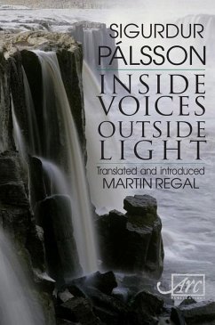 Inside Voices, Outside Light (eBook, ePUB) - Palsson, Sigudur; Palsson, Sigurdur
