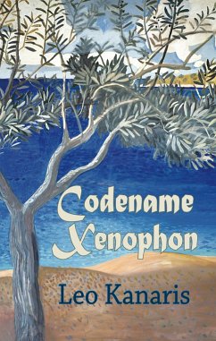 Codename Xenophon (eBook, ePUB) - Kanaris, Leo