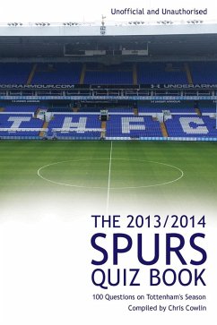 2013/2014 Spurs Quiz Book (eBook, ePUB) - Cowlin, Chris