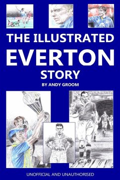 Cover Illustrated Everton Story (eBook, ePUB)