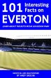 101 Interesting Facts on Everton... - Bild 1