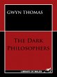 The Dark Philosophers (eBook, ePUB) - Bild 1