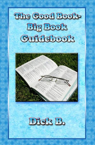 The Good Book - Big Book Guidebook (eBook, ePUB)