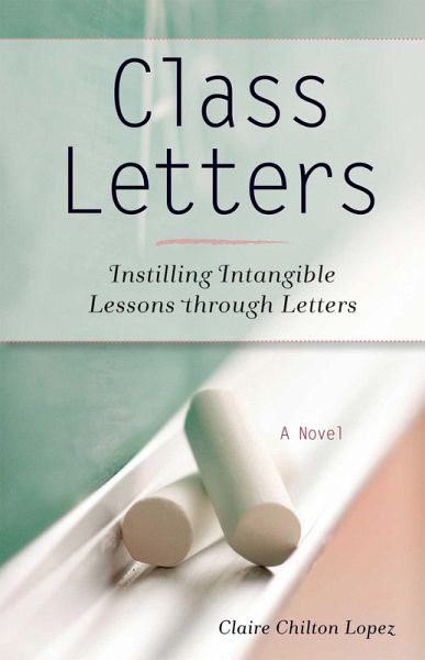 Class Letters (eBook, ePUB) Class Letters (eBook, ePUB)