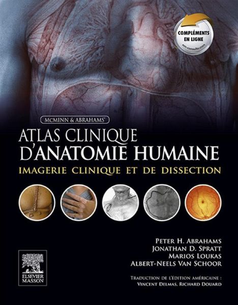Atlas clinique d'anatomie humaine de McMinn et Abrahams (eBook, ePUB) Atlas clinique d'anatomie humaine de McMinn et Abrahams (eBook, ePUB)