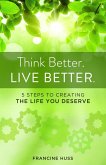 Think Better. Live Better. (eBook, ePUB)