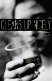 Cleans Up Nicely (eBook, ePUB) Cleans Up Nicely (eBook, ePUB)