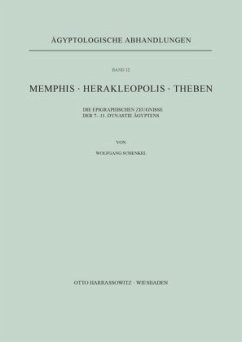 Memphis. Herakleopolis. Theben - Schenkel, Wolfgang