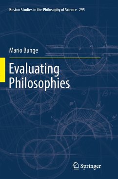 Evaluating Philosophies - Bunge, Mario