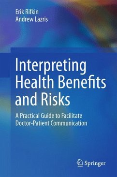 Interpreting Health Benefits and Risks - Rifkin, Erik;Lazris, Andrew