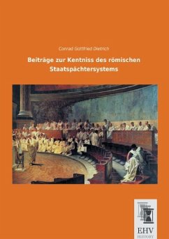 Beiträge zur Kentniss des römischen Staatspächtersystems - Dietrich, Conrad Gottfried