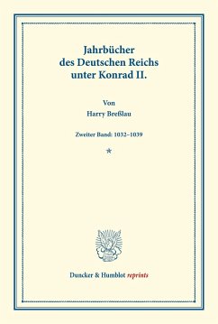 Jahrbücher des Deutschen Reichs unter Konrad II. - Breßlau, Harry
