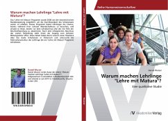 Warum machen Lehrlinge "Lehre mit Matura"?